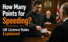 How Many Points for Speeding? UK Licence Rules Explained
