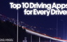 10 Must-Have Driving Apps for Every Driver