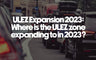 ULEZ Expansion, ULEZ, ULEZ Expansion 2023